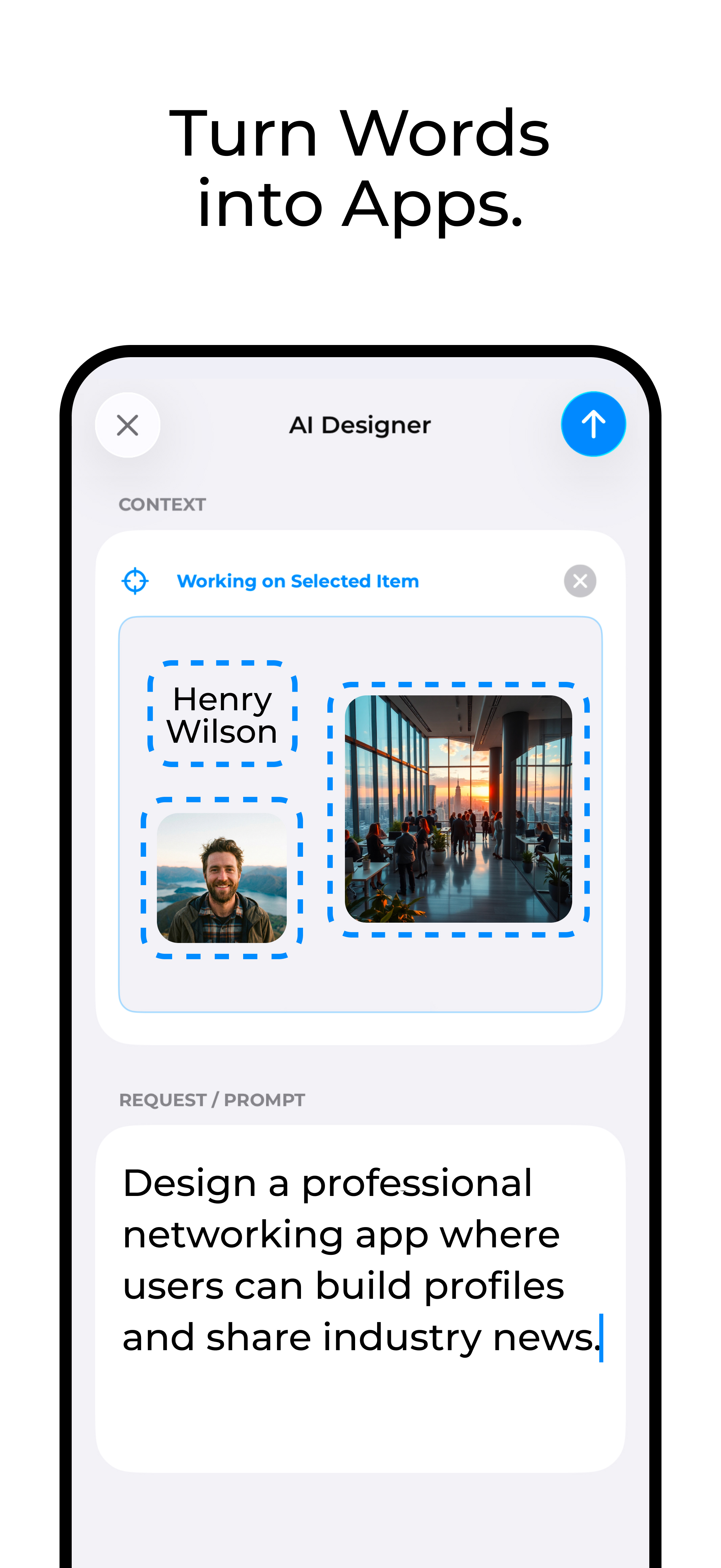 Turn Words into Apps